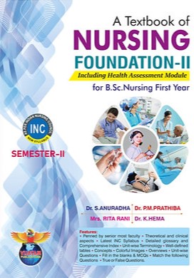 A Textbook of Nursing Foundation 1 for B.Sc. Nursing First Year Semester 2